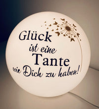 Lade das Bild in den Galerie-Viewer, Personalisierte Lampe Glück ist eine Tante wie dich zu haben
